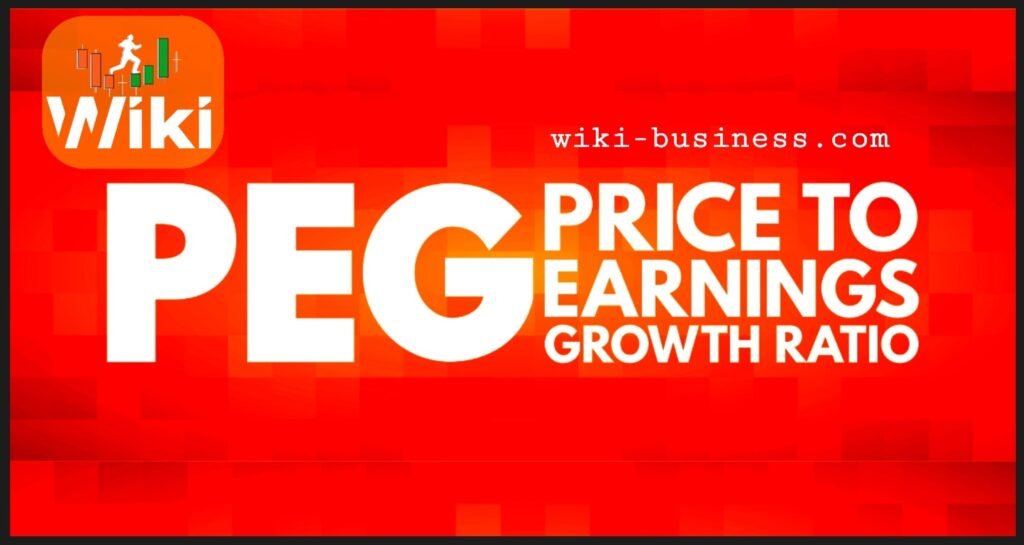 نسبة السعر إلى الأرباح إلى النمو (PEG): دليلك الشامل لتقييم النمو